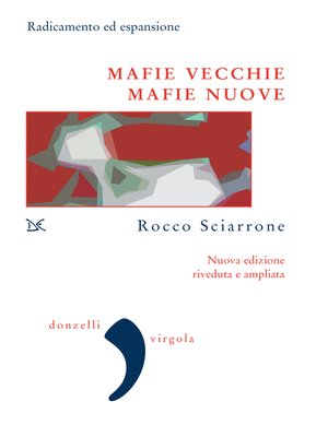 cover image of Mafie vecchie, mafie nuove